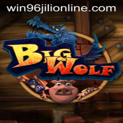 Exploring BigWolf: A Thrilling Adventure with Win 96 Jili