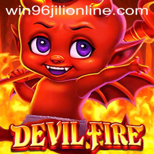 Discover the Thrilling World of DevilFire: Conquer the Game 'Win 96 Jili'