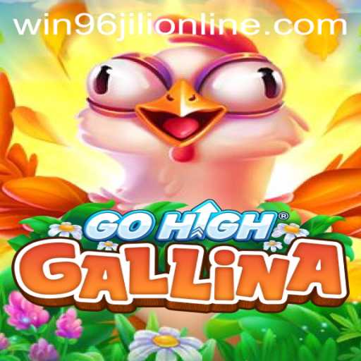 Exploring the Thrilling World of GoHighGallina and the Quest to 'Win 96 Jili'
