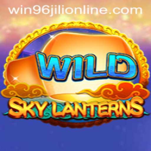 Discover the Thrilling World of SkyLanterns: A Guide to Mastering 'Win 96 Jili'