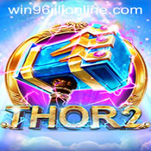 Discover the Exciting World of Thor2: Win 96 Jili
